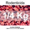 Raticida Veneno Para Ratas Ratones Bromadiolona 1/4 kg Anticoagulante Seca Roedores Cebo Parafinado